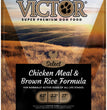 Victor Super Premium Dog Food Select Dry Dog Food Chicken Meal & Brown Rice 1ea/5 lb